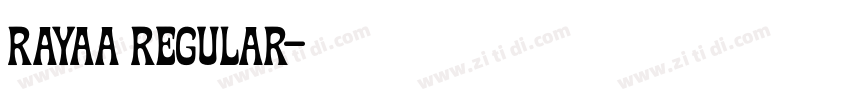 Rayaa Regular字体转换